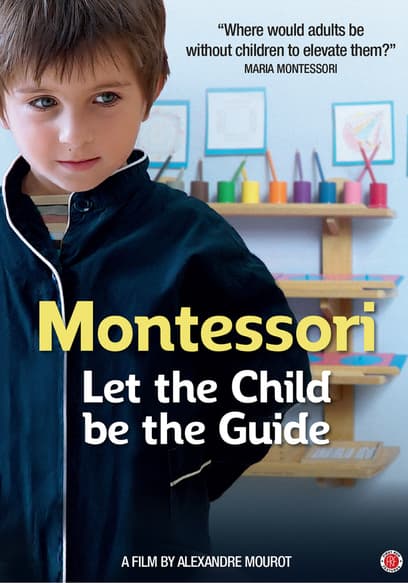 Montessori: Let the Child Be the Guide