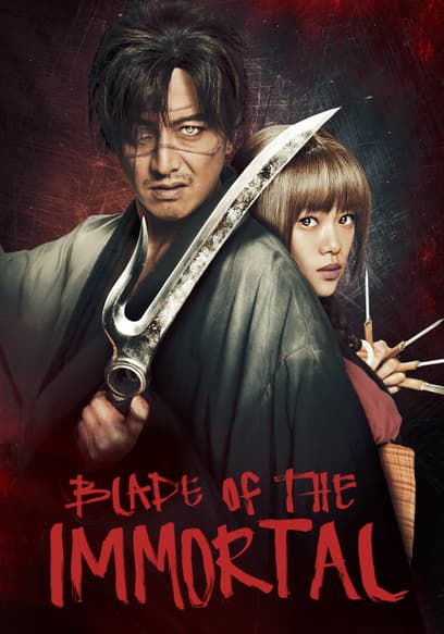 Blade Of the Immortal