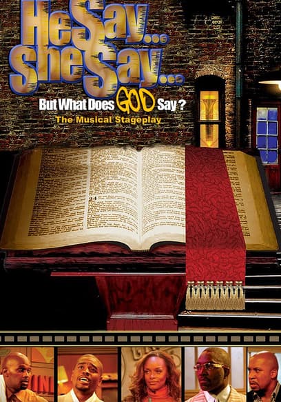 He Say, She Say...But What Does GOD Say?