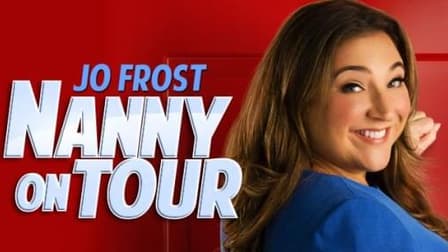 Watch Jo Frost: Nanny on Tour - Free TV Shows | Tubi