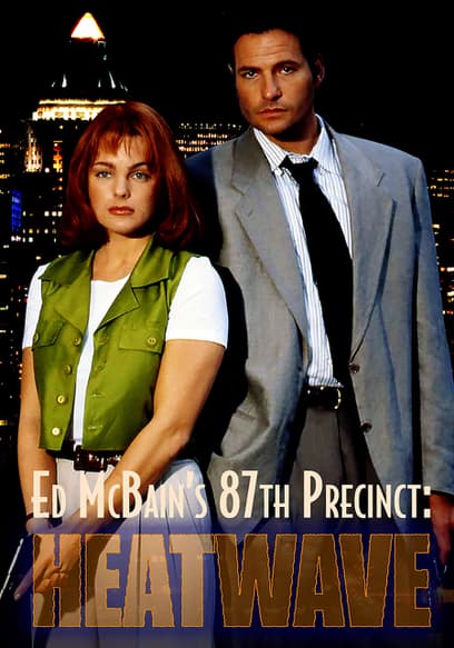 Ed McBain’s 87th Precinct: Heatwave (En)