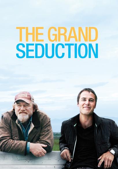 The Grand Seduction