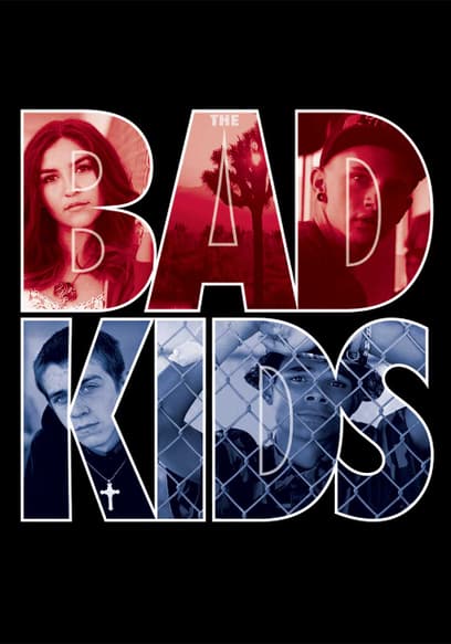 The Bad Kids