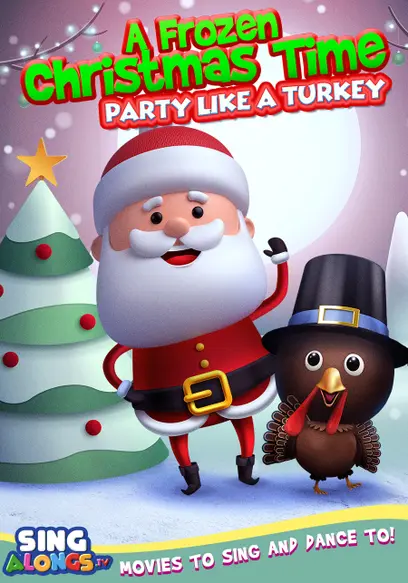 A Frozen Christmas Dance: Party Like a Turkey
