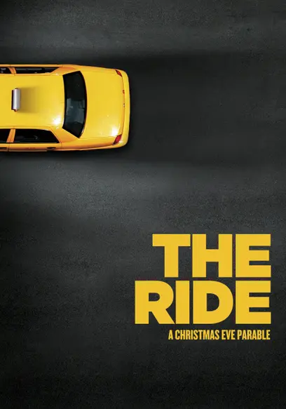The Ride: A Christmas Eve Parable