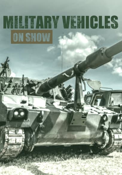 Military Vehicles on Show