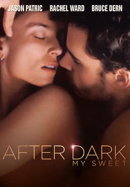 After dark my sweet full movie online free new arrivals