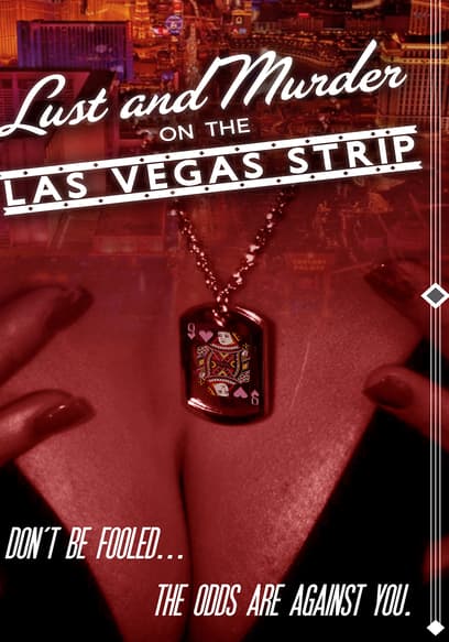Lust and Murder on the Vegas Strip