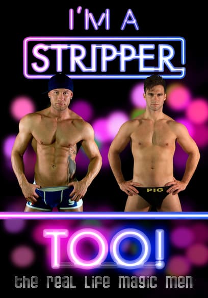 I'm a Stripper Too