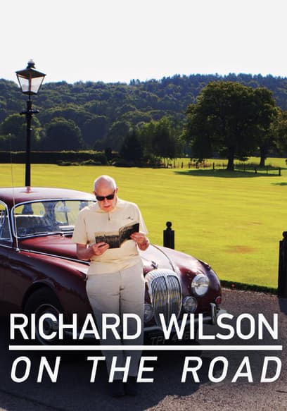 Richard Wilson on the Road