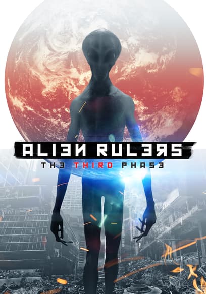 Alien Rulers: The Third Phase