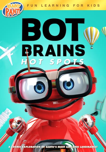 Bot Brains: Hot Spots