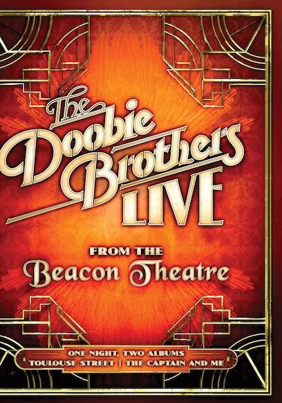 The Doobie Brothers: Live at the Beacon Theatre