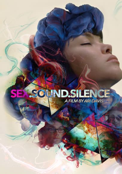 Watch Sex Sound Silence 2017 Free Movies Tubi