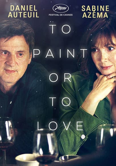 To Paint or to Love