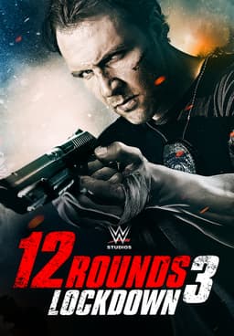 I Watch '12 Rounds 3: Lockdown' So You Don't Have To! - Cageside Seats