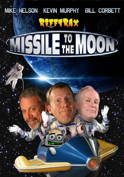 RiffTrax: Missile to the Moon