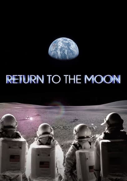 Return to the Moon