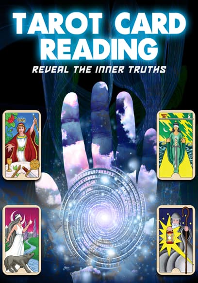 Tarot Card Reading: Reveal the Inner Truths