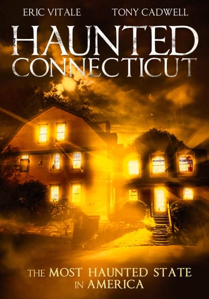 Haunted Connecticut