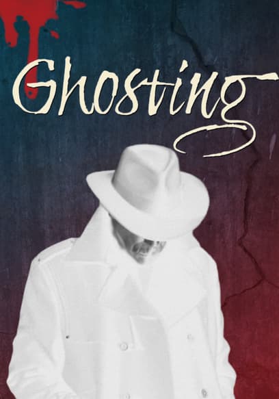 Ghosting