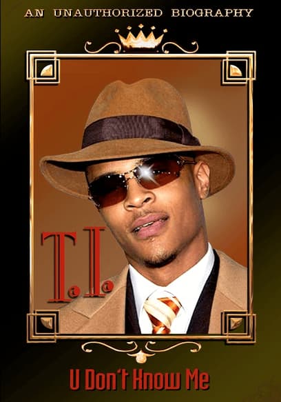 T.I. - U Don't Know Me