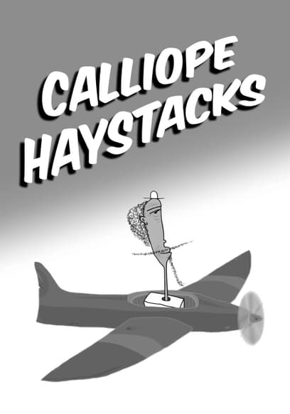 Calliope Haystacks