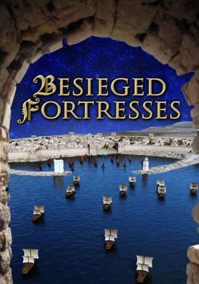 Besieged Fortresses: Battles of Legend