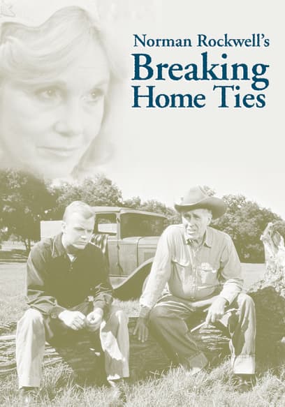 Norman Rockwell's Breaking Home Ties