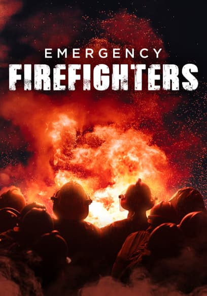 S01:E01 - Emergency Firefighters