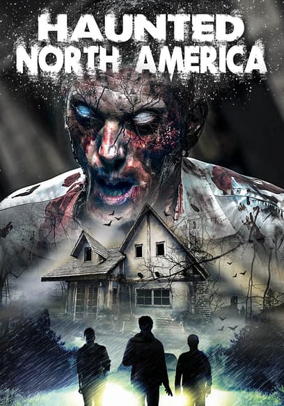 Haunted North America