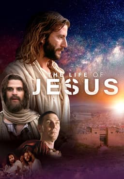 Watch The Life of Jesus (2003) - Free Movies | Tubi