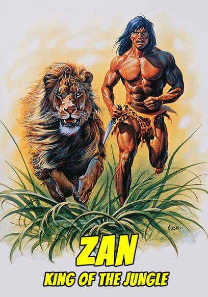 Zan: King of the Jungle