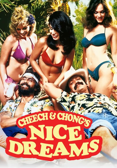 Cheech & Chong's Nice Dreams