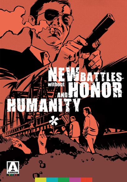 New Battles Without Honor and Humanity (Vol. 1)