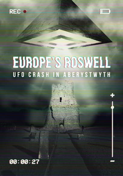 Europe's Roswell