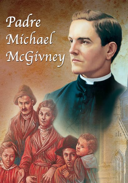 Padre Michael McGivney (Sub Esp)