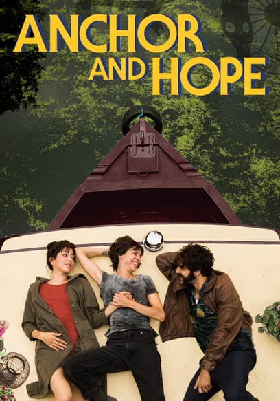 Watch Anchor And Hope Free Movies Tubi