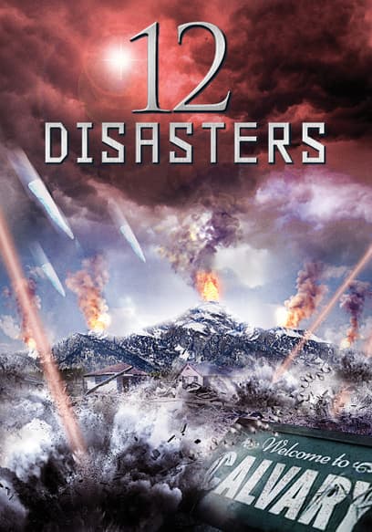 12 Disasters