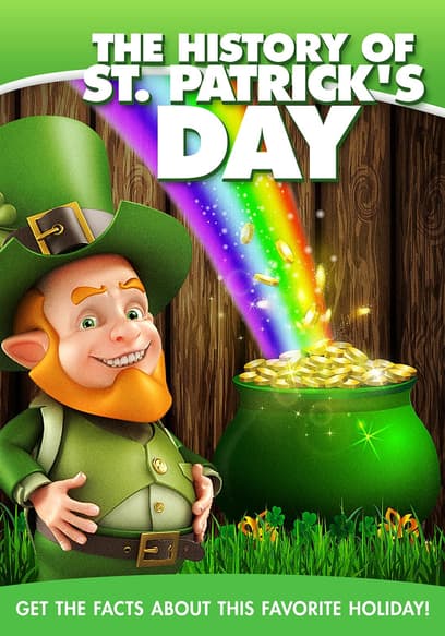 The History of St. Patrick's Day