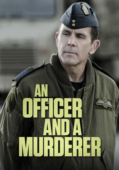 An Officer and a Murderer
