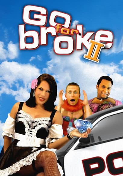 Go for Broke 2