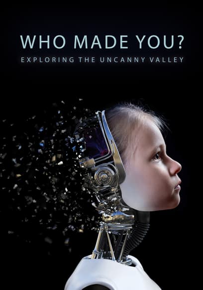 Who Made You? Exploring the Uncanny Valley