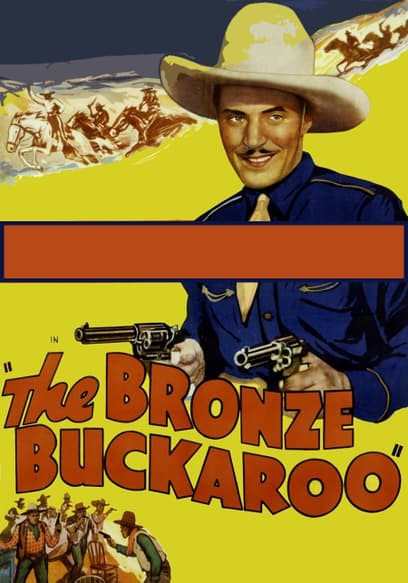 The Bronze Buckaroo