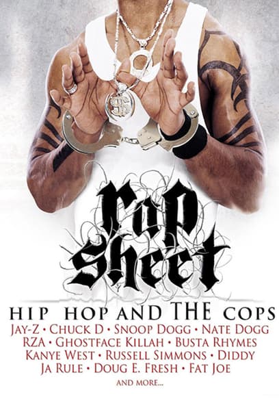 Rap Sheet: Hip-Hop and the Cops