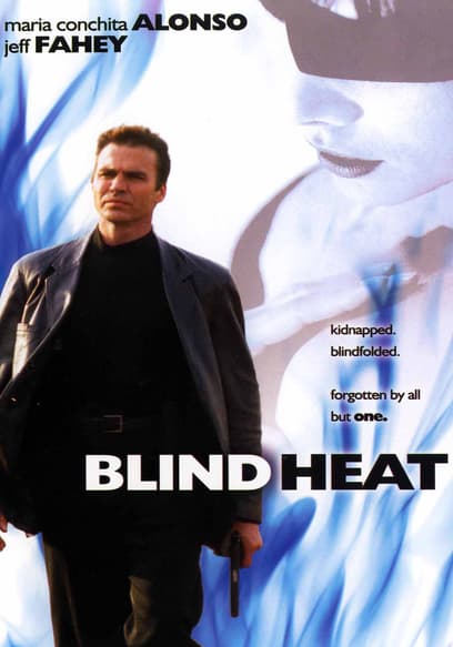 Blind Heat