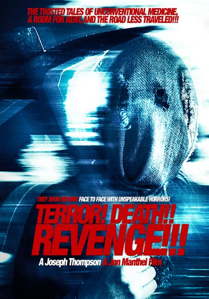 Terror! Death!! Revenge!!!