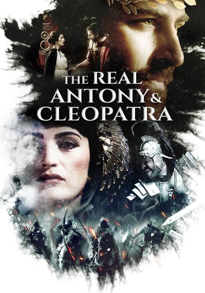 The Real Antony and Cleopatra