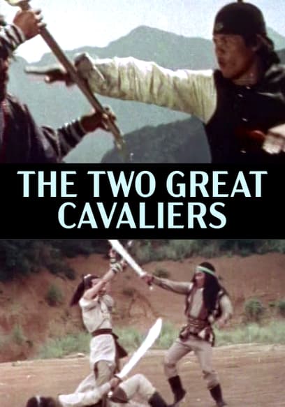 The Two Great Cavaliers