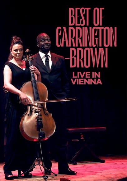 Best of Carrington-Brown: Live in Vienna